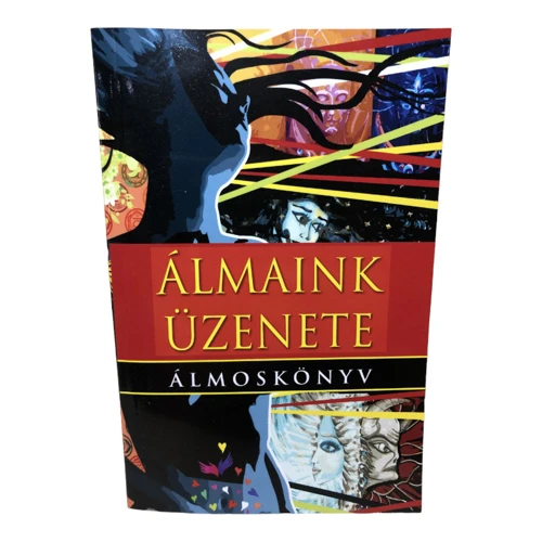 Az Álmok Üzenetei